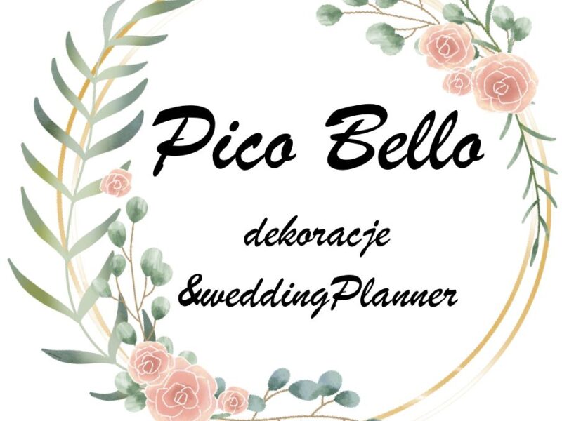 Pico Bello Dekoracje & weddingPlanner